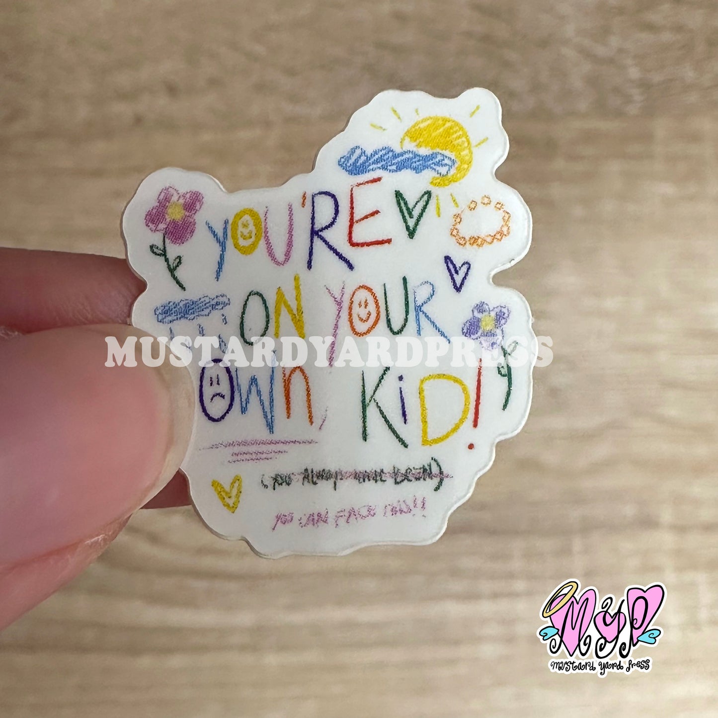 you're on your own mini sticker