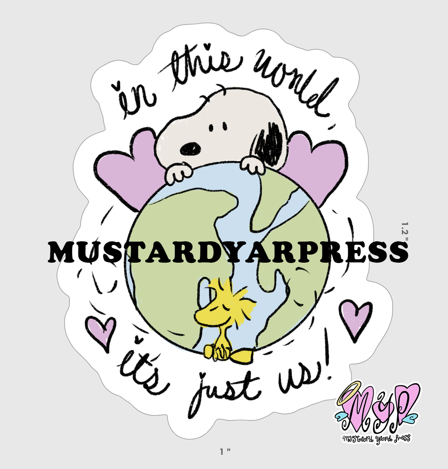 in this world mini sticker