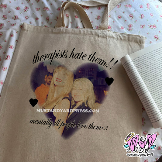 therapists hate them tote bag