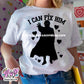 i can fix him t-shirt