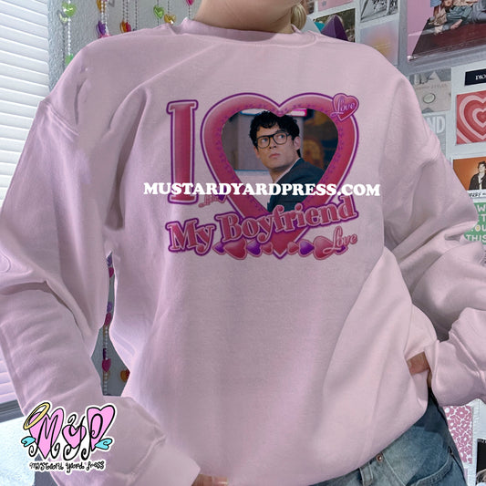 i love my bf crewneck