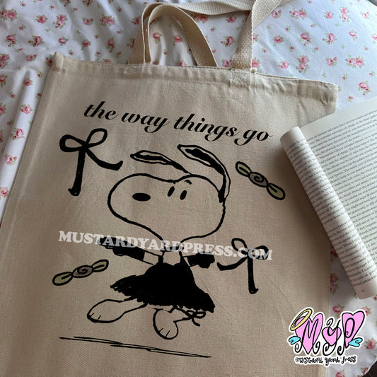 the way things go tote bag