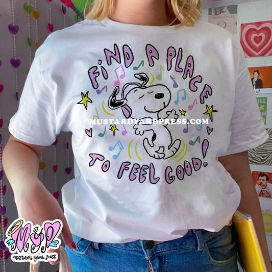 feeling good t-shirt