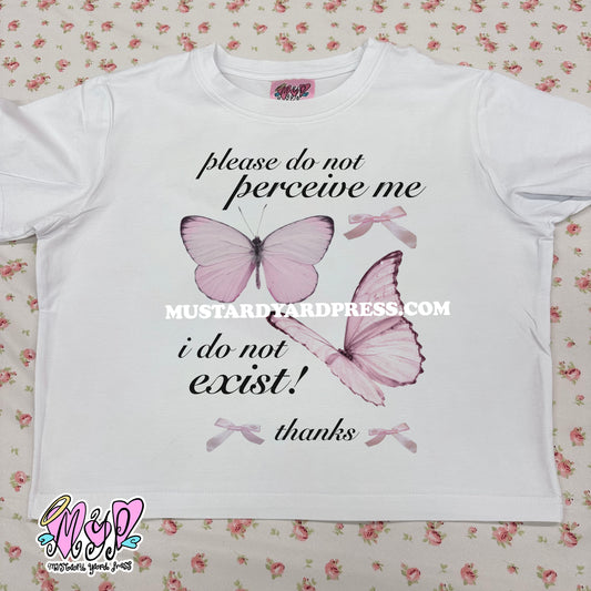 do not perceive me baby tee