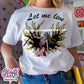 let me t-shirt