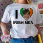i love irish men t-shirt