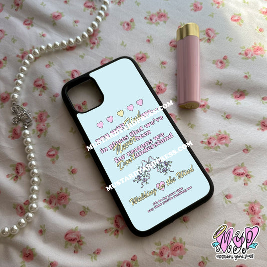 walking in the wind lyric phone case