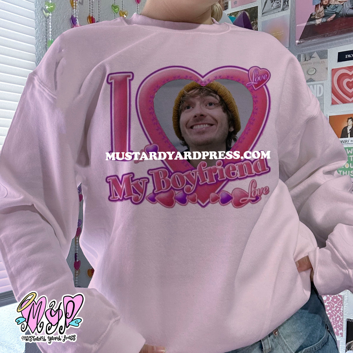 i love my bf bryan crewneck