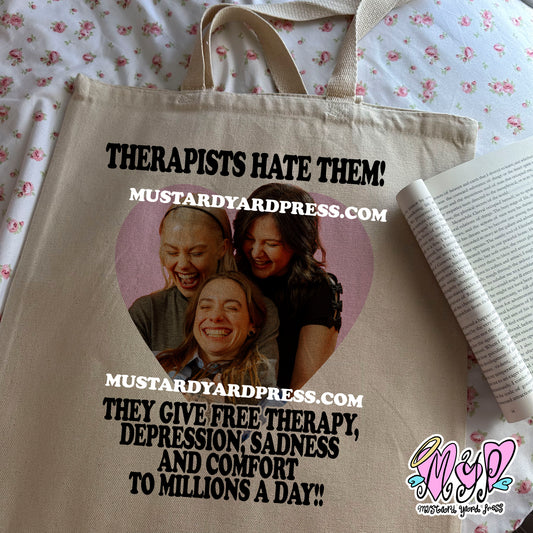 therapists hate them tote bag