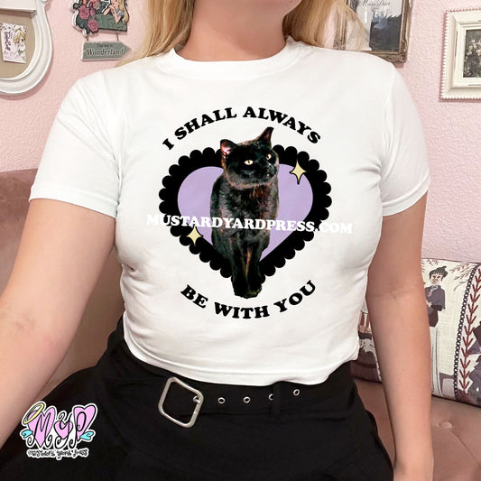 always with you baby tee
