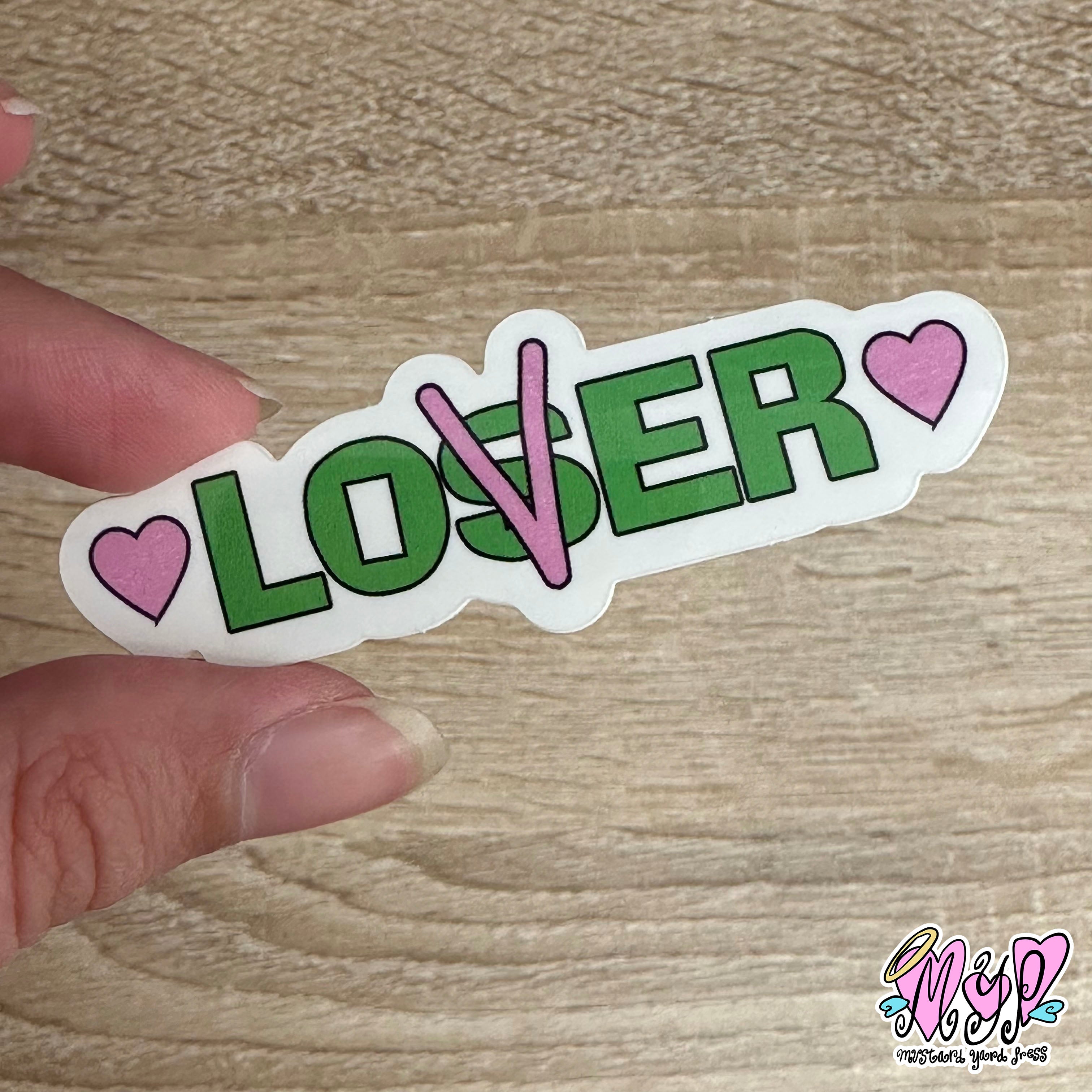 Loser Sticker Design loser mini sticker – mustardyardpress