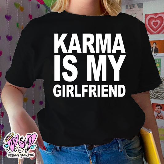 karma girlfriend t-shirt