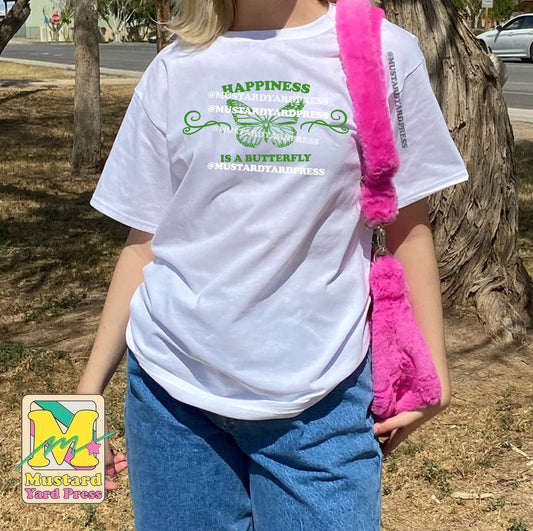 happiness is a butterfly t-shirt